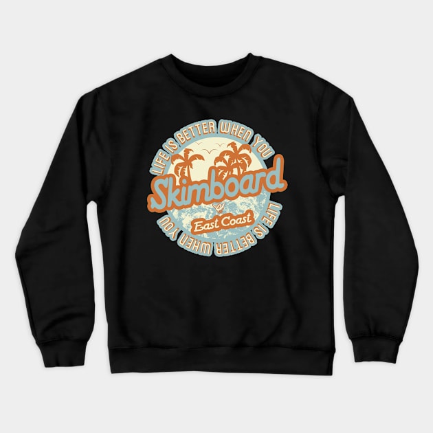 Skimboard East Coast Crewneck Sweatshirt by LiquidLine